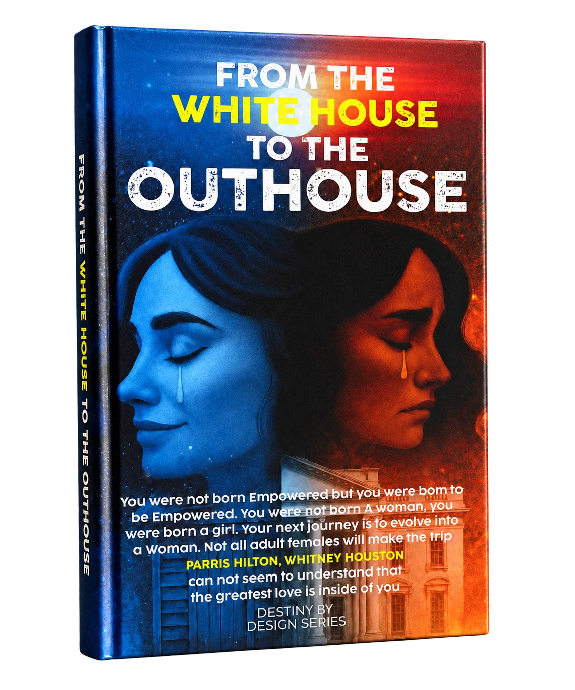 From the White House to the Outhouse book cover